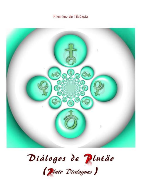 Di&aacute;logos de Plut&atilde;o (Pluto Dialogues)(Kobo/電子書)