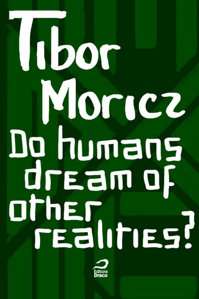  Do humans dream of other realities?(Kobo/電子書)