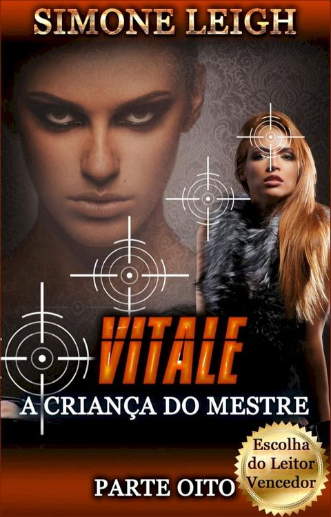 Vitale: A Criança do Mestre - Parte Oito(Kobo/電子書)