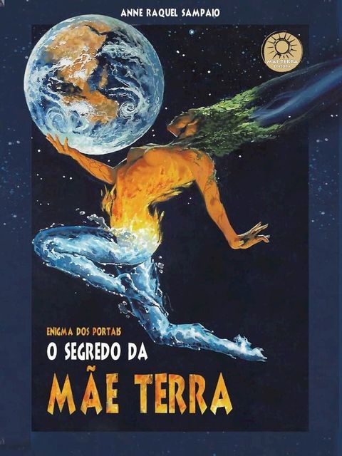 O Segredo da M&atilde;e Terra(Kobo/電子書)