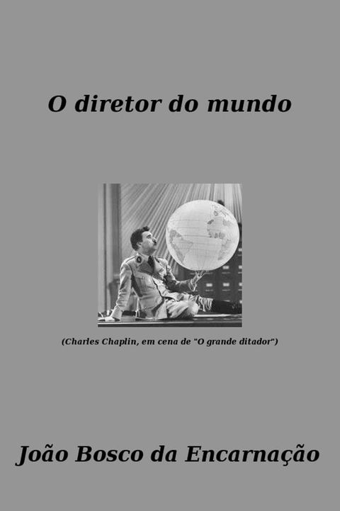 O diretor do mundo(Kobo/電子書)