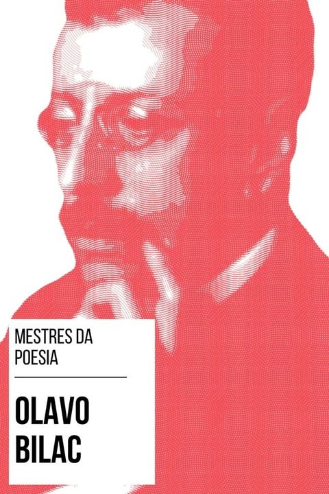 Mestres da Poesia - Olavo Bilac(Kobo/電子書)