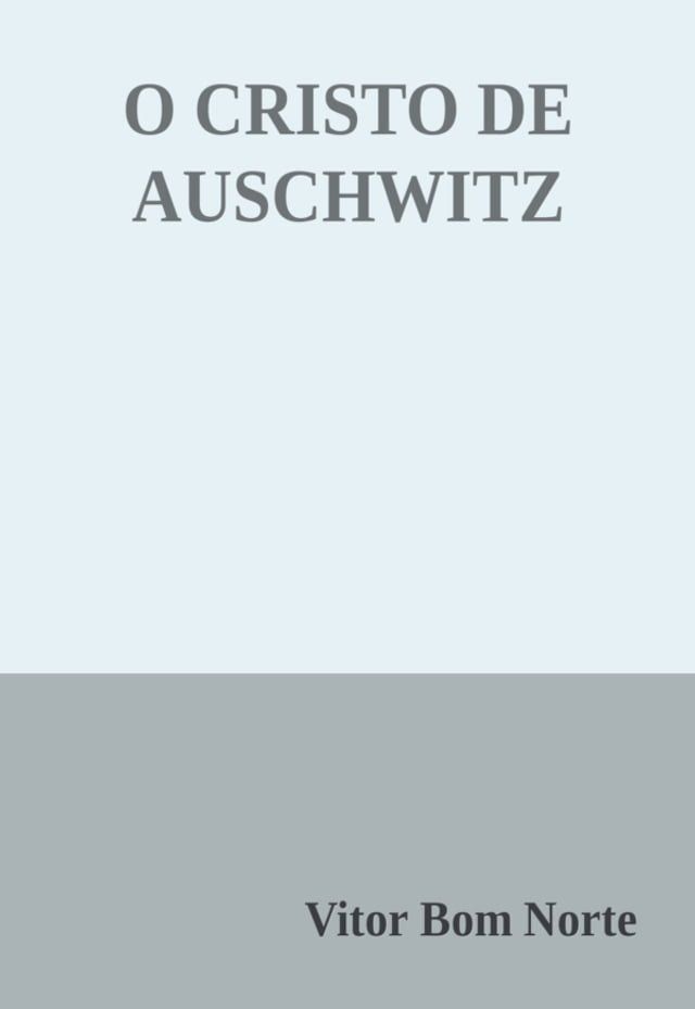  O Cristo de Auschwitz(Kobo/電子書)