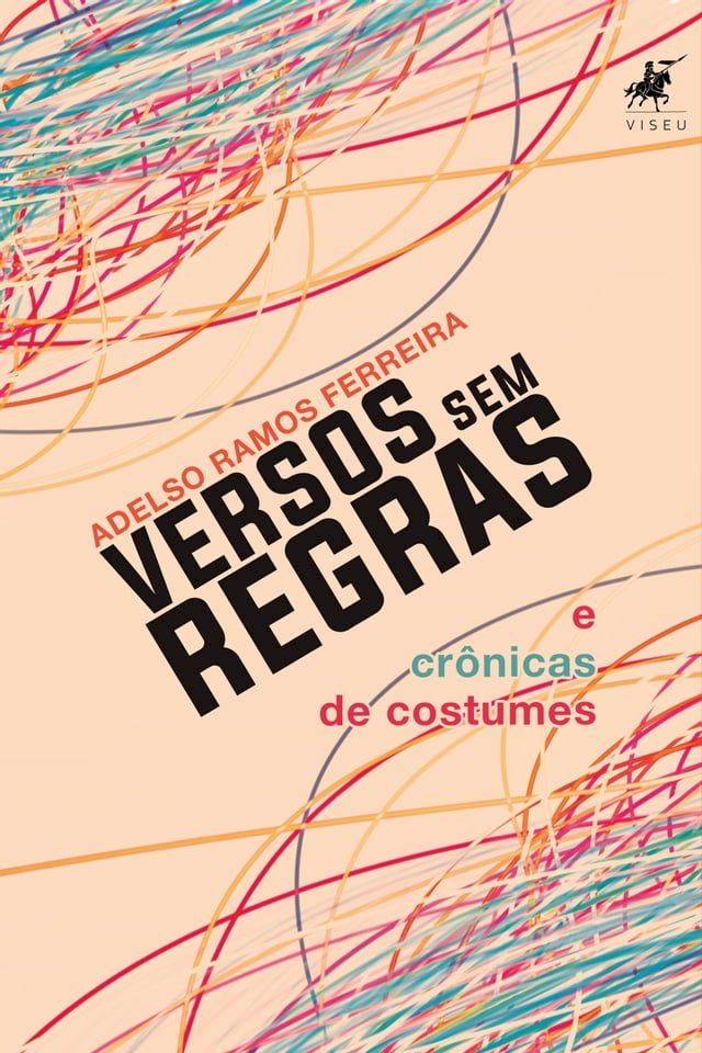  Versos sem regra e crônicas de costumes(Kobo/電子書)