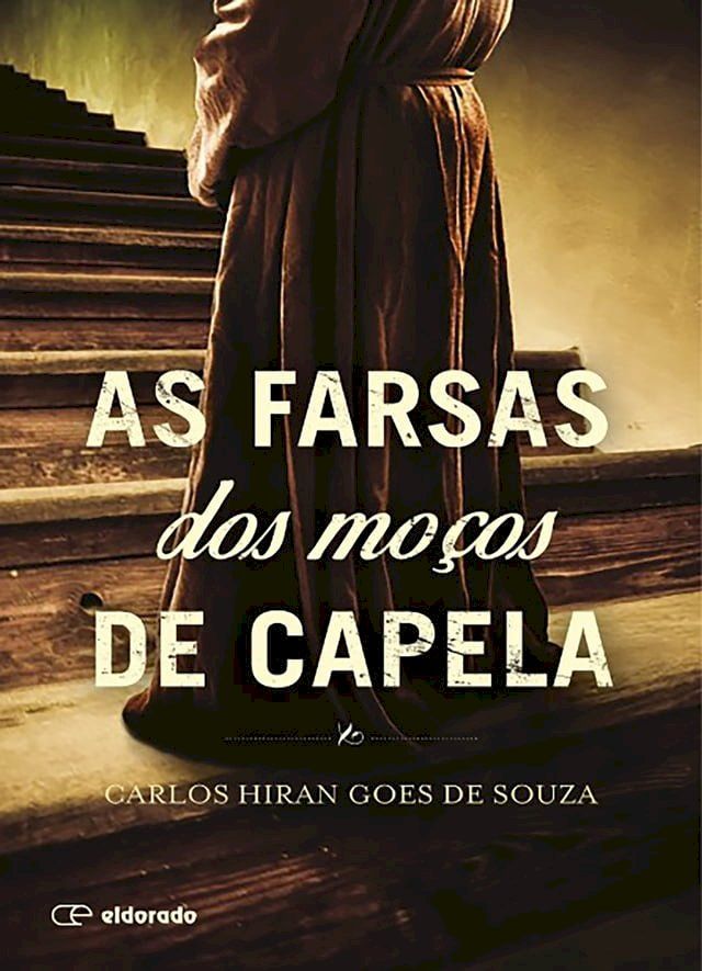  As farsas dos moços de capela(Kobo/電子書)