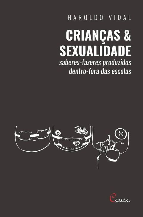 Crian&ccedil;as e sexualidade(Kobo/電子書)