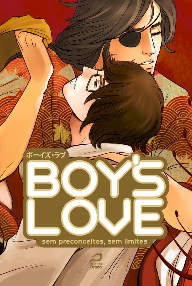  Boys Love Sem preconceitos, sem limites(Kobo/電子書)