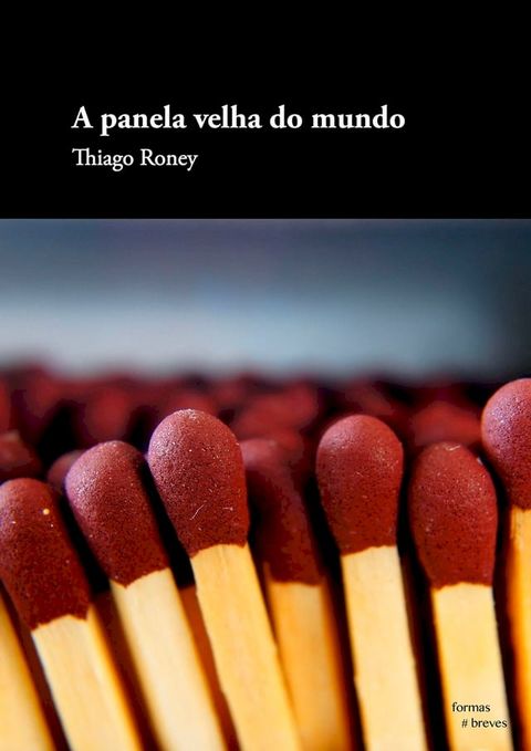 A panela velha do mundo(Kobo/電子書)