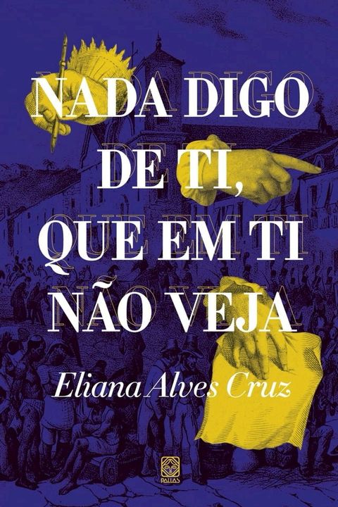 Nada digo de ti, que em ti n&atilde;o veja(Kobo/電子書)