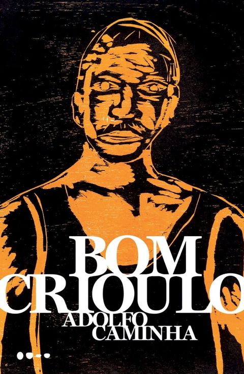 Bom Crioulo(Kobo/電子書)