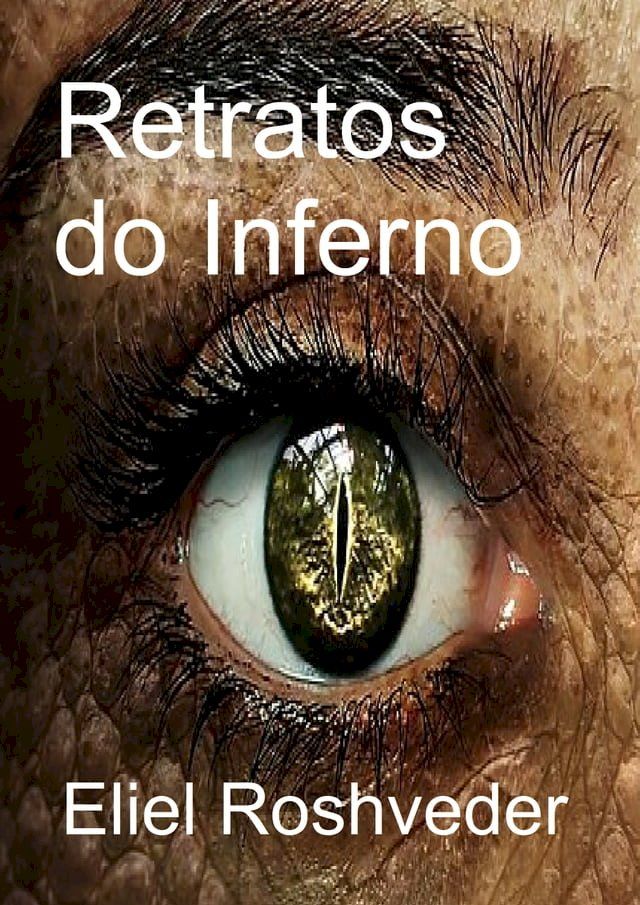  Retratos do Inferno(Kobo/電子書)