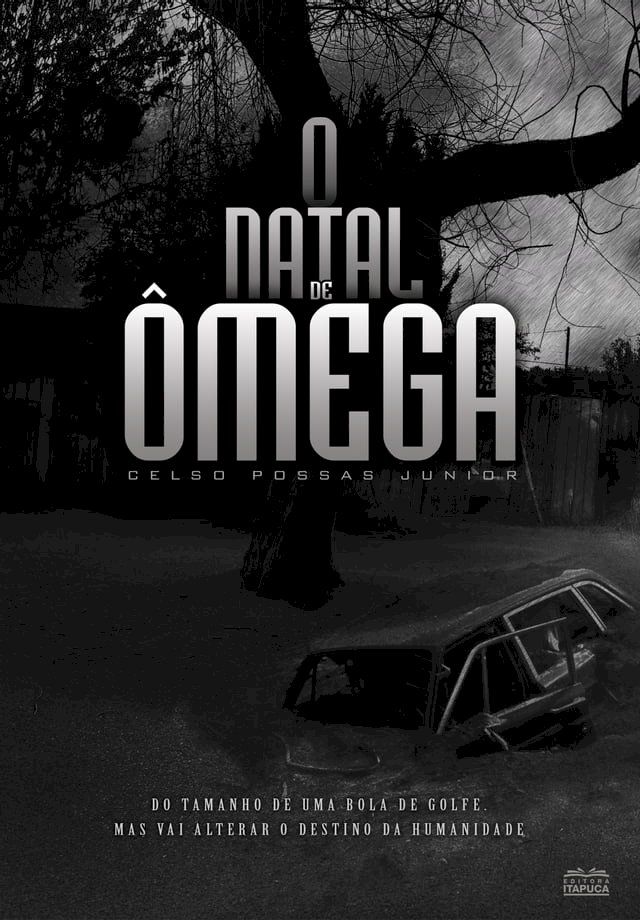  O Natal de &Ocirc;mega(Kobo/電子書)