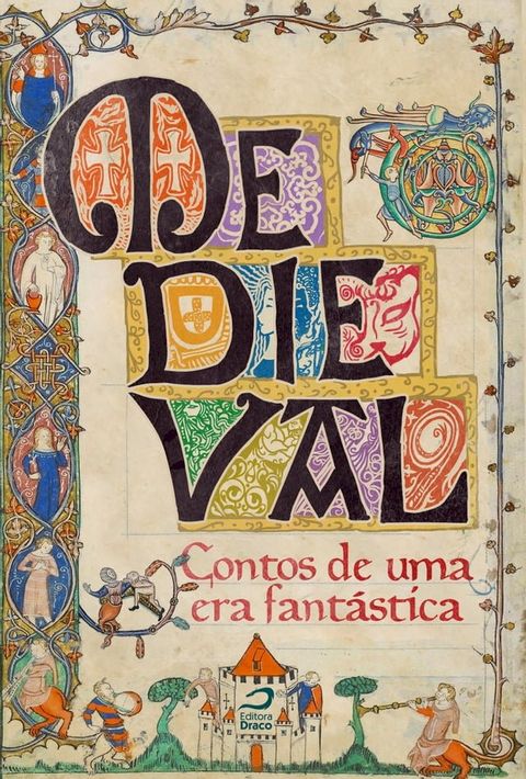 Medieval: contos de uma era fantástica(Kobo/電子書)