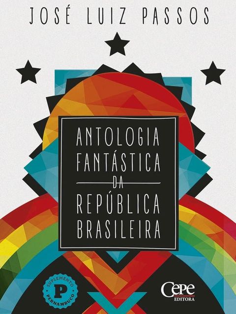 Antologia Fantástica da República Brasileira(Kobo/電子書)