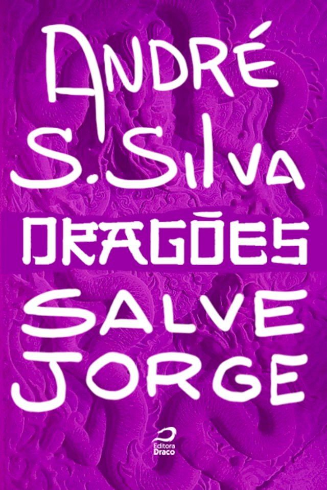  Drag&otilde;es - Salve Jorge(Kobo/電子書)