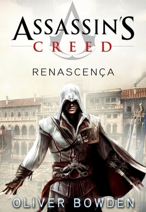 Assassin&acute;s Creed - Renascen&ccedil;a(Kobo/電子書)