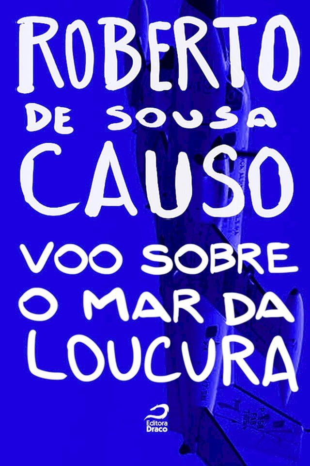  Voo sobre o Mar da Loucura(Kobo/電子書)