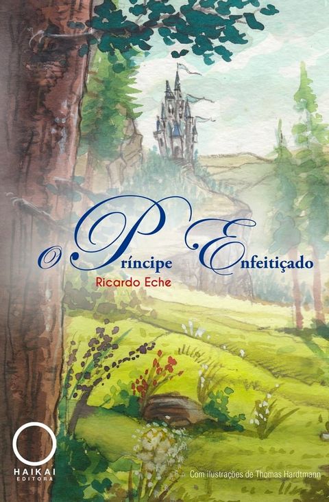 O Príncipe Enfeitiçado(Kobo/電子書)