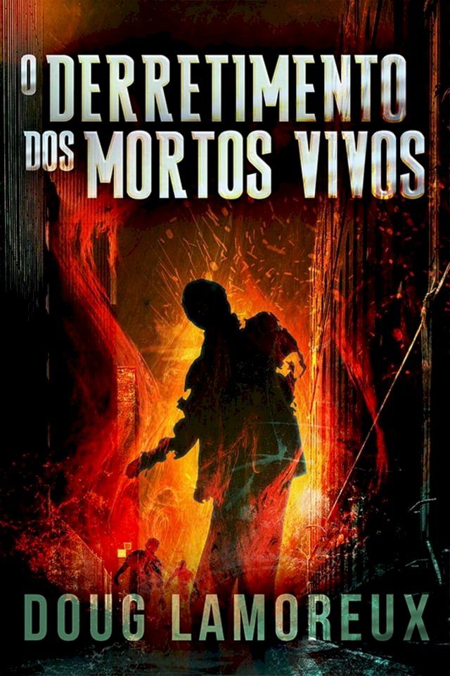  O Derretimento dos Mortos Vivos(Kobo/電子書)