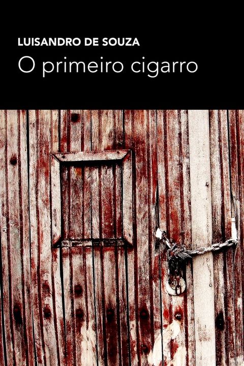 O primeiro cigarro(Kobo/電子書)