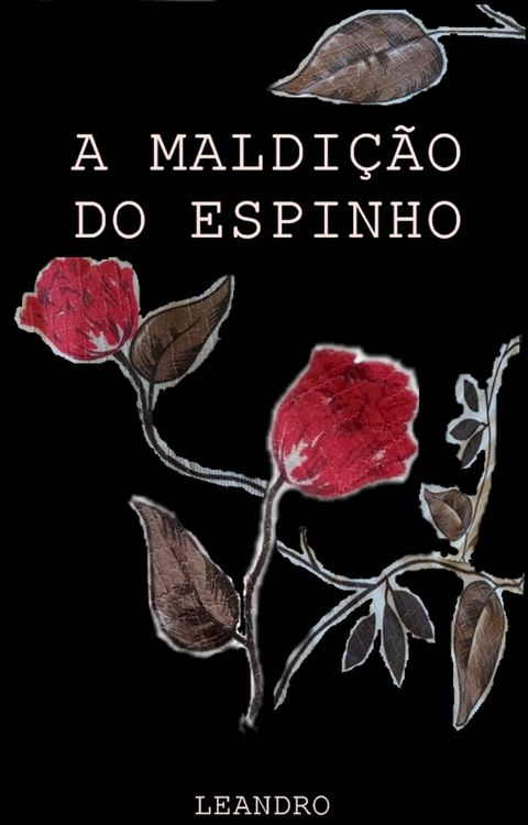 A Maldição do Espinho(Kobo/電子書)