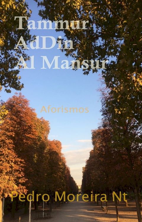 Tammur AdDin Al Mansur: Aforismos(Kobo/電子書)