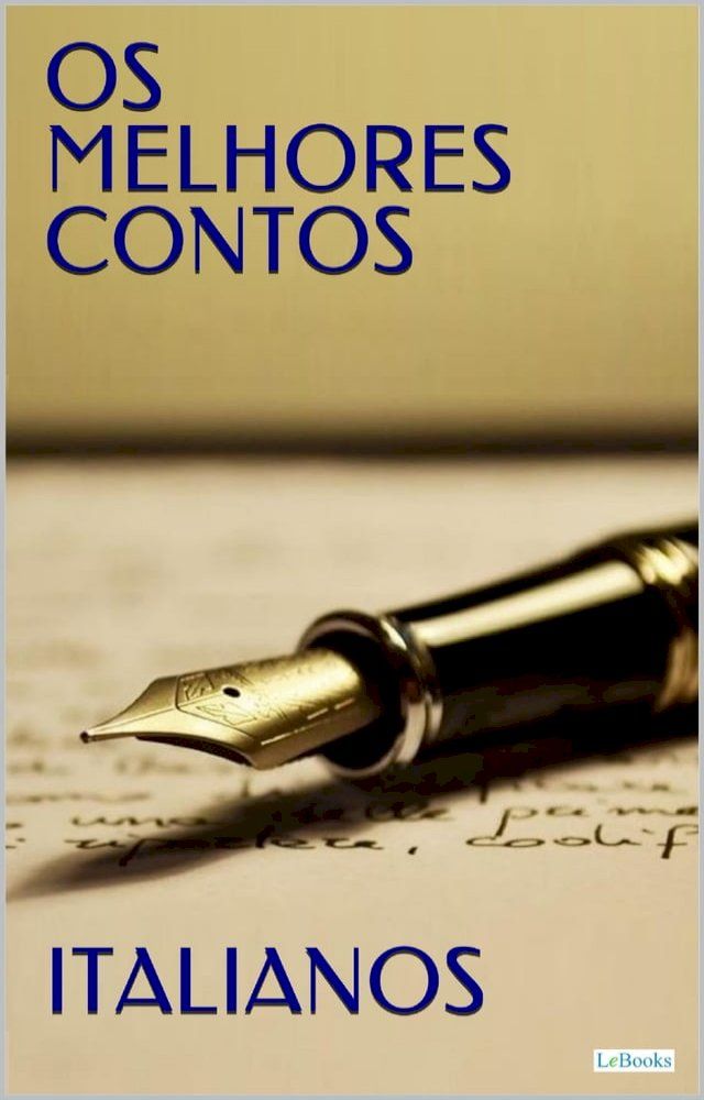  OS MELHORES CONTOS ITALIANOS(Kobo/電子書)