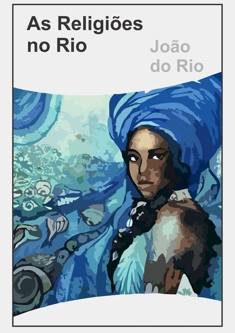 As religioes no rio(Kobo/電子書)