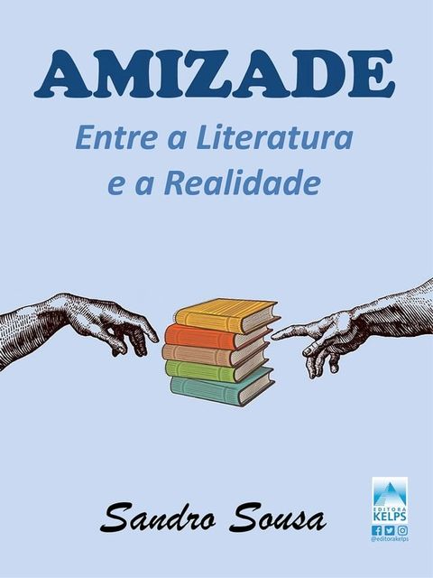 AMIZADE ENTRE A LITERATURA E A REALIDADE(Kobo/電子書)