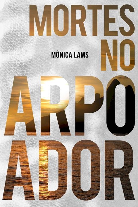 Mortes no Arpoador(Kobo/電子書)