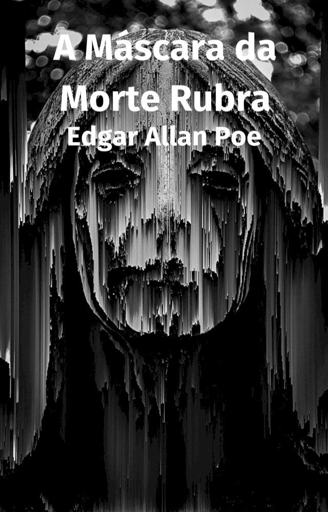  A Máscara da Morte Rubra(Kobo/電子書)