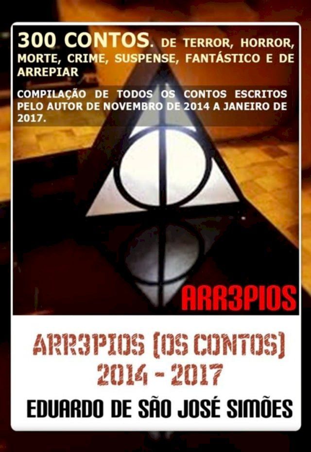  Arr3pios (Os Contos) 2014 - 2017 (Arr3pios, #11)(Kobo/電子書)