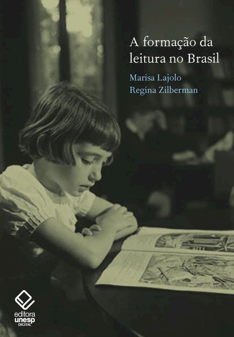 A formação da leitura no Brasil(Kobo/電子書)