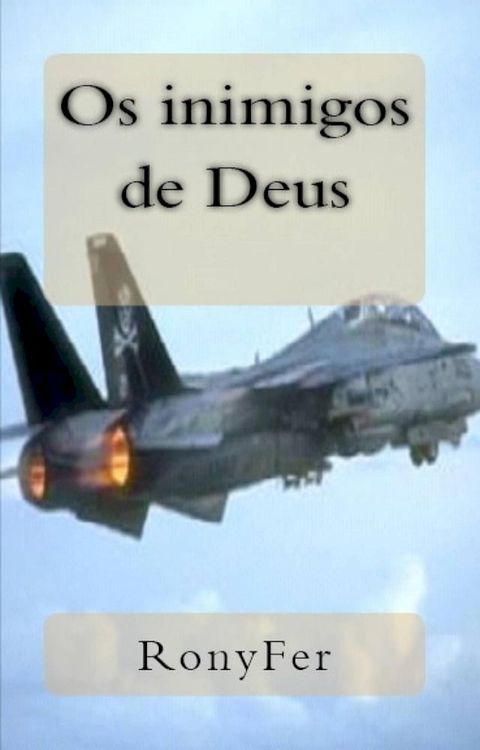 Os Inimigos de Deus(Kobo/電子書)