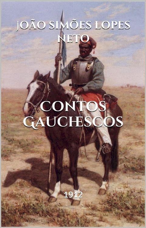 Contos Gauchescos(Kobo/電子書)