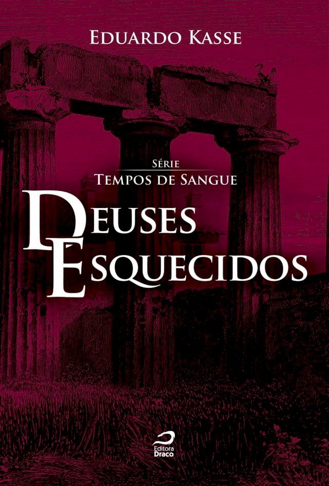  Deuses esquecidos(Kobo/電子書)