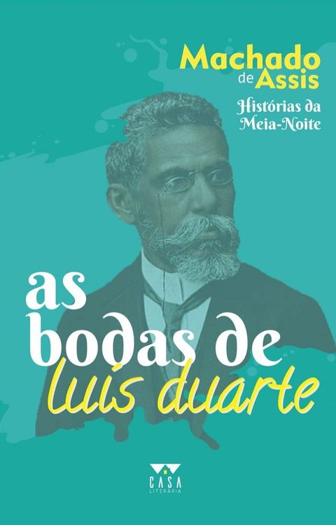 As bodas de Luís Duarte(Kobo/電子書)