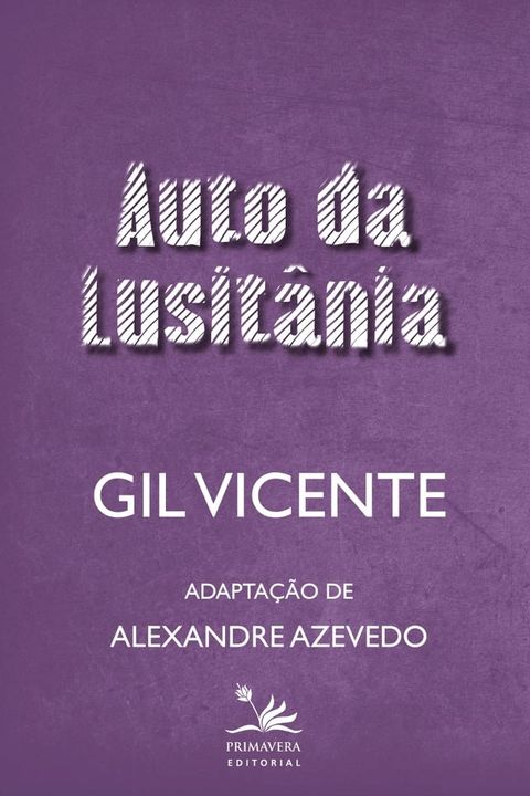 Auto da Lusit&acirc;nia(Kobo/電子書)