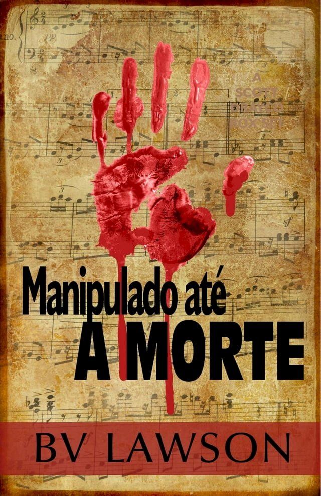  Manipulado at&eacute; a morte(Kobo/電子書)