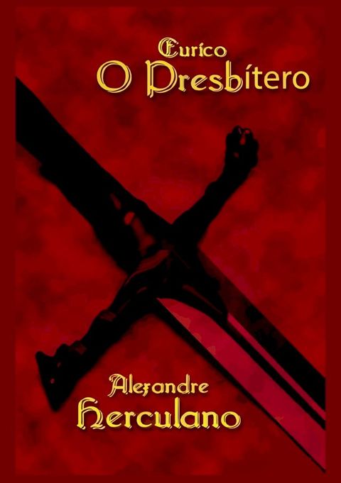 Eurico o Presbítero(Kobo/電子書)