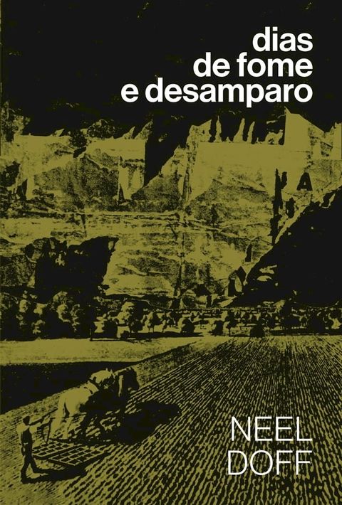 Dias de fome e desamparo(Kobo/電子書)