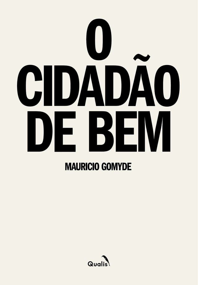  O cidad&atilde;o de bem(Kobo/電子書)