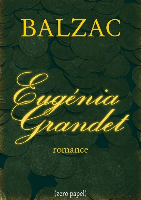 Eug&eacute;nia Grandet(Kobo/電子書)