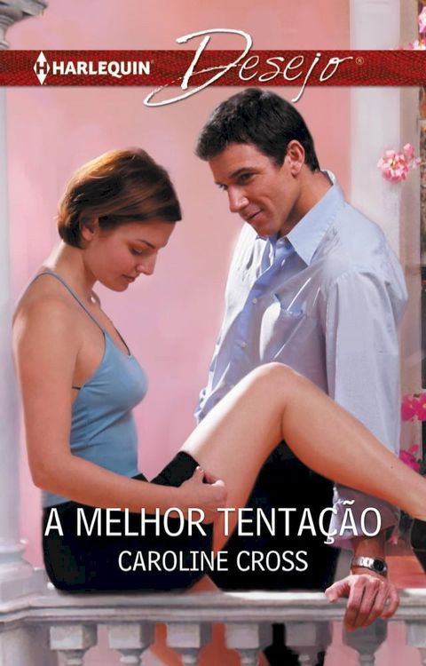 A melhor tenta&ccedil;&atilde;o(Kobo/電子書)