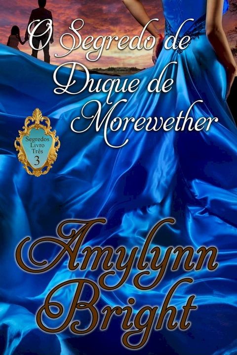 O Segredo de Duque de Morewether(Kobo/電子書)