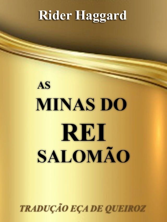  As Minas do Rei Salomão (Tradução eça de queiroz)(Kobo/電子書)