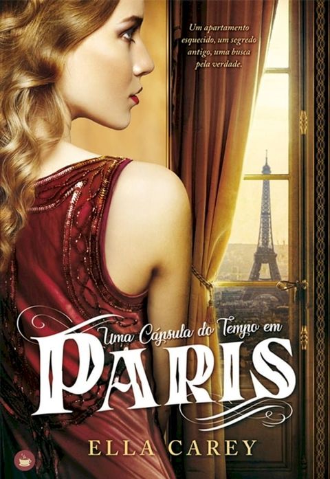 Uma C&aacute;psula do Tempo em Paris(Kobo/電子書)