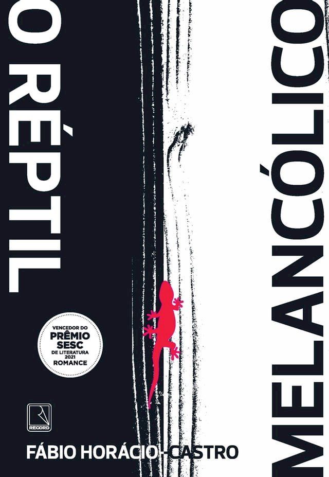  O réptil melancólico(Kobo/電子書)