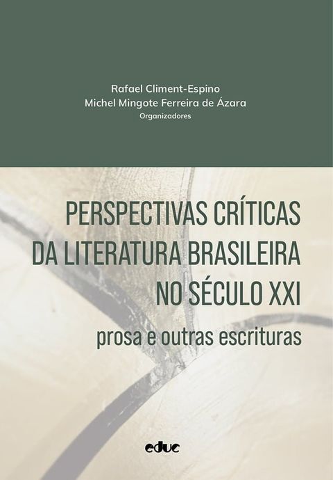 Perspectivas cr&iacute;ticas da literatura brasileira no s&eacute;culo XXI(Kobo/電子書)