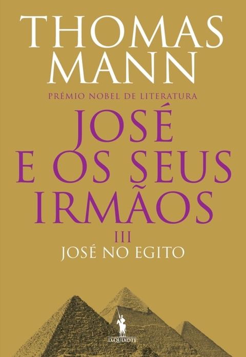 Jos&eacute; e os Seus Irm&atilde;os III. Jos&eacute; no Egito(Kobo/電子書)